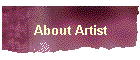 About Artist