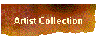 Artist Collection